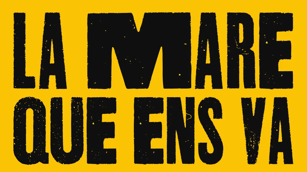 LA MARE QUE ENS VA PARIR